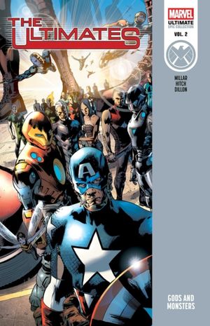 Book cover of Ultimates Epic Collection: Gods and Monsters [Gatefold]