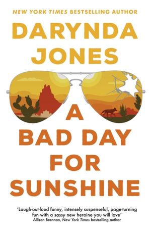 Book cover of A Bad Day for Sunshine (Sunshine Vicram, #1)