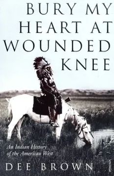 Book cover of Bury My Heart at Wounded Knee