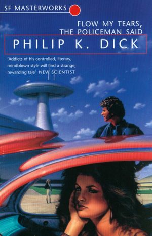 Book cover of Flow My Tears, the Policeman Said