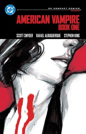 Book cover of American Vampire Book One: DC Compact Comics Edition