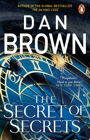 Book cover of The Secret of Secrets (Robert Langdon, #6)