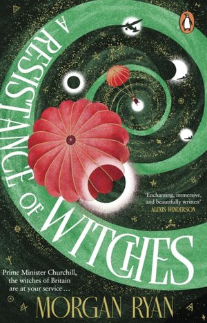 Book cover of A Resistance of Witches