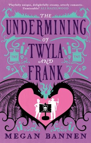 Book cover of The Undermining of Twyla and Frank