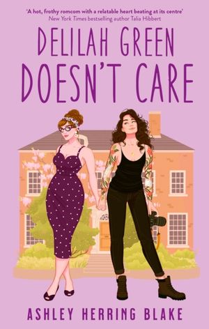Book cover of Delilah Green Doesn't Care