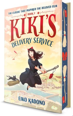 Book cover of Kiki's Delivery Service: Deluxe Edition