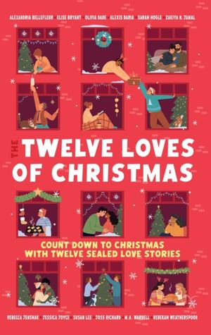 Book cover of The Twelve Loves of Christmas