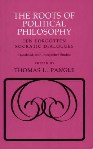 Book cover of The Roots of Political Philosophy