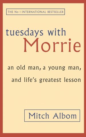 Book cover of Tuesdays with Morrie