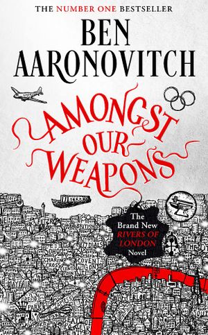 Book cover of Amongst Our Weapons