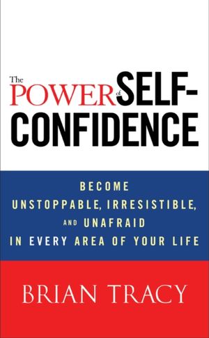 Book cover of The Power of Self-Confidence