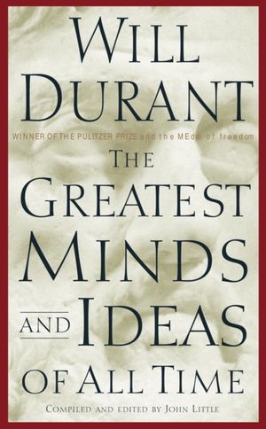 Book cover of The greatest minds and ideas of all time