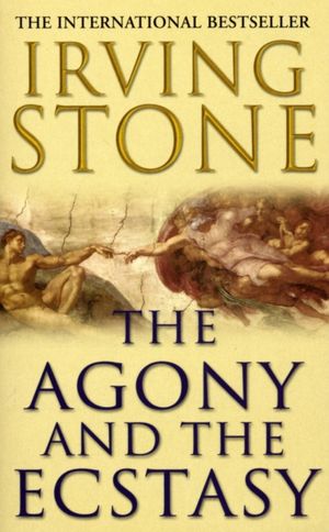 Book cover of The Agony and the Ecstasy