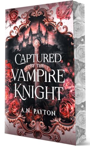 Book cover of Captured by the Vampire Knight (Eternal Alliances, #1)