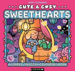 Book cover of Cute and Cosy: Sweethearts