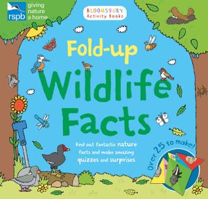 Book cover of RSPB: Fold-Up Wildlife Facts