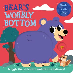 Book cover of Bear's Wobbly Bottom