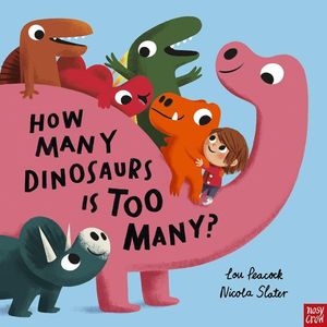 Book cover of How Many Dinosaurs Is Too Many?