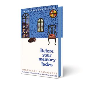 Book cover of Before Your Memory Fades