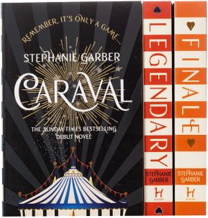 Book cover of Caraval Series  Collection Set - Caraval, Legendary, Finale