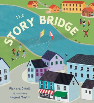 Book cover of The Story Bridge