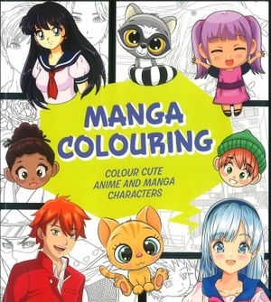 Book cover of Quarto: Manga Colouring Book