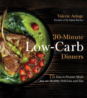 Book cover of 30-Minute Low-Carb Dinners