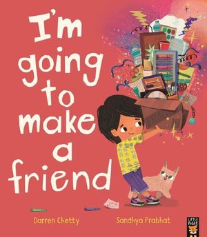 Book cover of I'm Going to Make a Friend