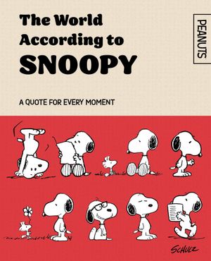 Book cover of The World According to Snoopy