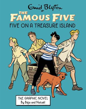 Book cover of Famous Five Graphic Novel: Five on a Treasure Island