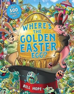 Book cover of Where's the Golden Easter Egg?