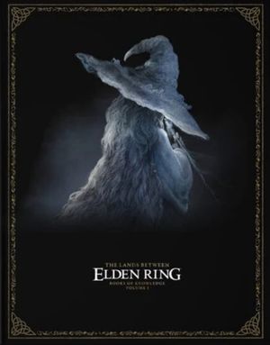 Book cover of Elden Ring Official Strategy Guide, Vol. 1: The Lands Between