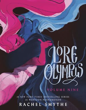 Book cover of Lore Olympus: Volume Nine