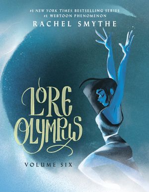 Book cover of Lore Olympus : Volume Six