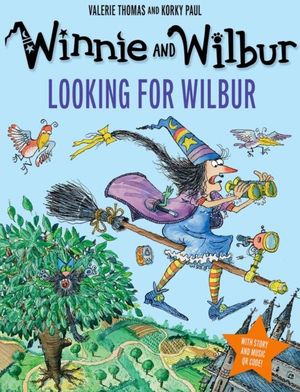 Book cover of Winnie and Wilbur: Looking for Wilbur