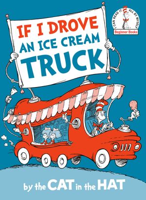 Book cover of If I Drove an Ice Cream Truck