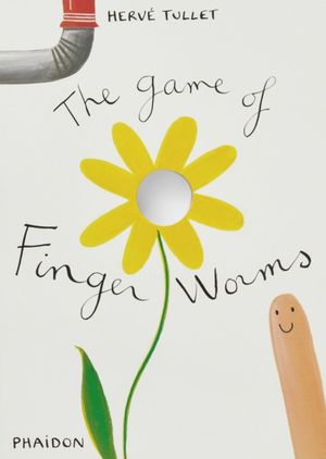 Book cover of The Game of Finger Worms