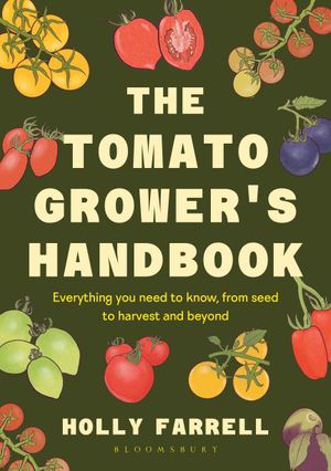 Book cover of The Tomato Grower's Handbook