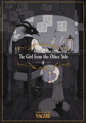 Book cover of The Girl from the Other Side: Siúil A Rún, Volume 4