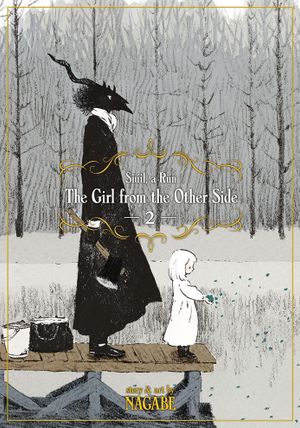 Book cover of The Girl From the Other Side: Siúil, A Rún Vol. 2