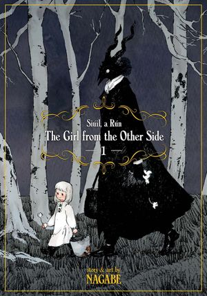 Book cover of The Girl From the Other Side: Siúil, A Rún Vol. 1