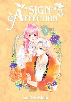 Book cover of A Sign of Affection, Vol. 3