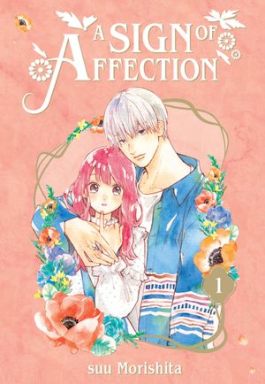 Book cover of A Sign of Affection, Vol. 1