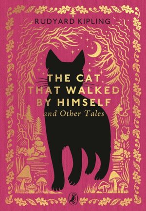 Book cover of The Cat Who Walked by Himself and Other Tales