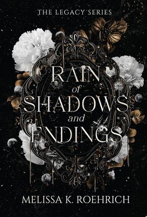 Book cover of Rain of Shadows and Endings