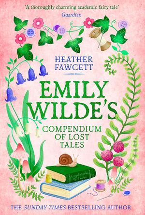 Book cover of Emily Wilde's Compendium of Lost Tales
