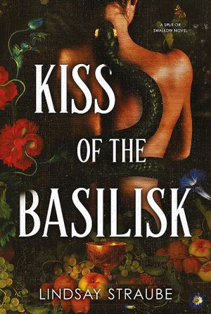 Book cover of Kiss of the Basilisk