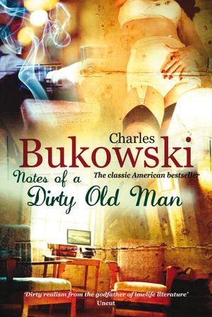 Book cover of Notes of a Dirty Old Man