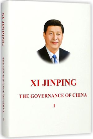 Book cover of Xi Jinping: The Governance of China