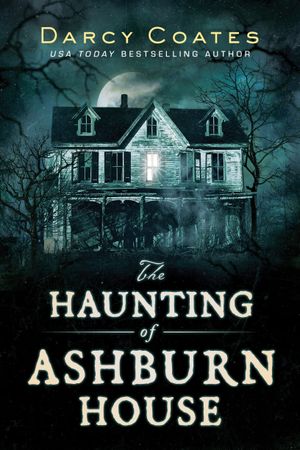 Book cover of The Haunting of Ashburn House
